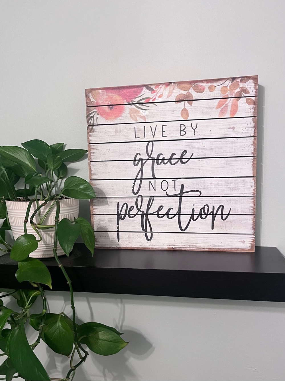 Live by Grace Not Perfection Pink Floral Wall Art Sign